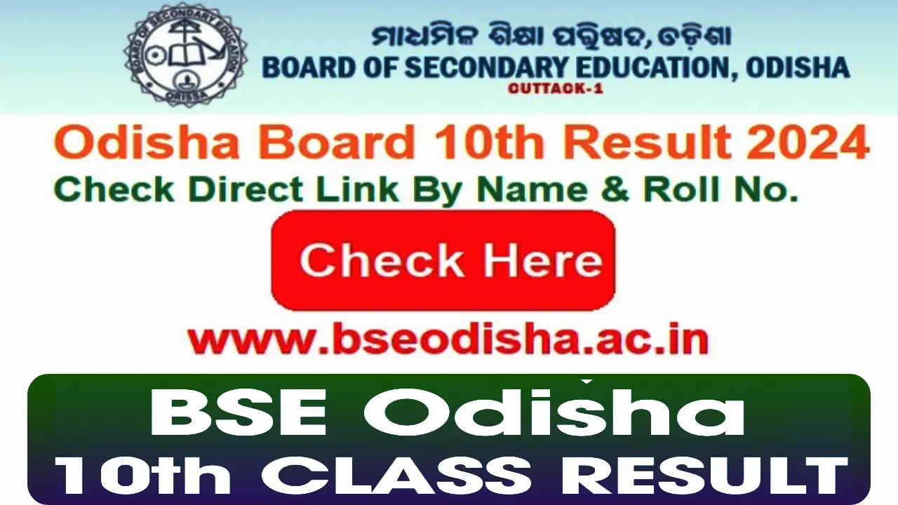 BSE Odisha 10th Result 2024 Live Update orissaresults.nic.in