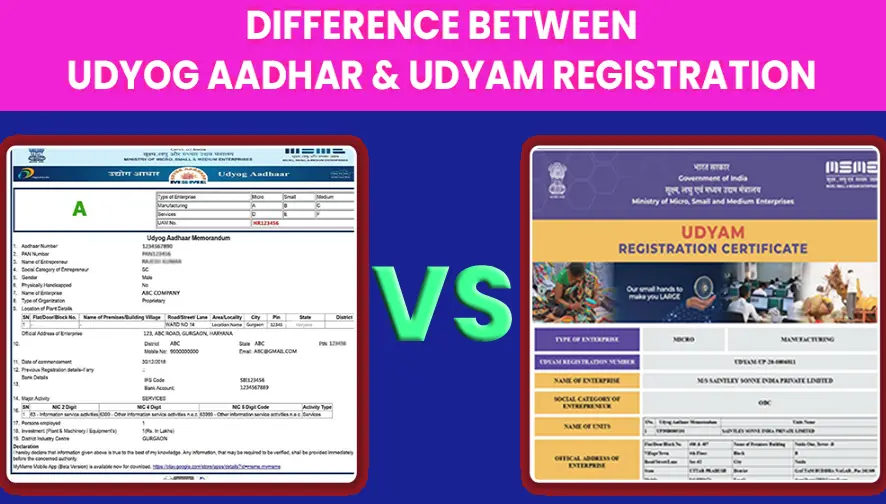 Difference Between Udyam Vs Udyog Aadhar